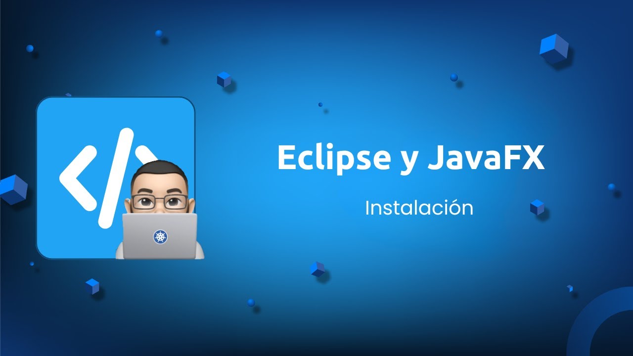 Instalación Eclipse y JavaFx - YouTube