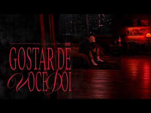 Gostar de você dói - Sodré, 39D Studios
