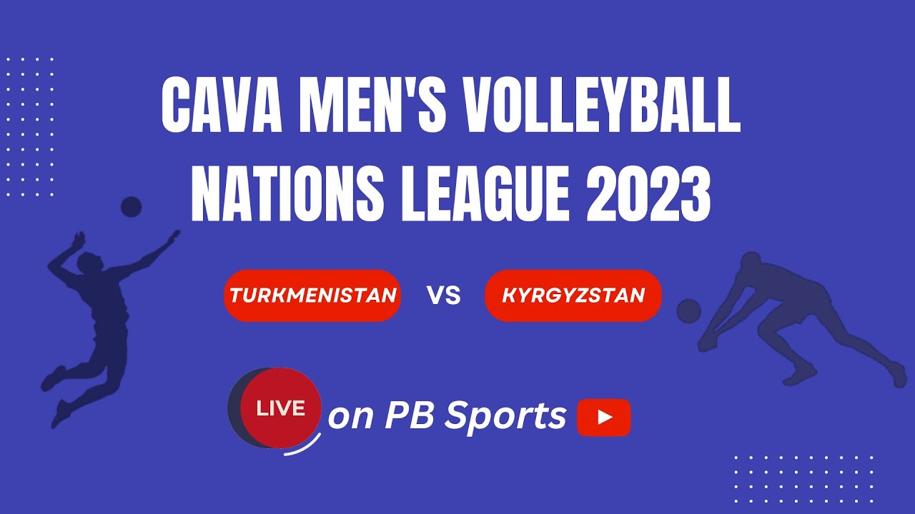 Volleyball LIVE 🏐 Turkmenistan vs Kyrgyzstan; CAVA Mens Nations League 2023