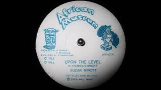Sugar Minott - Upon The Level
