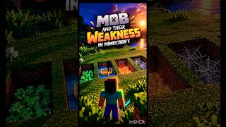 Mobs And Their weakness