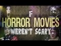 If Horror Movies Weren't Scary!