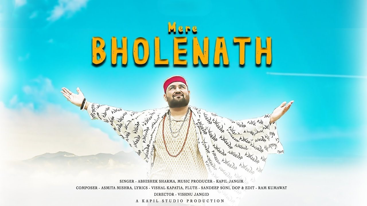 Mere Bhole Nath - Official Video | Abhishek Sharma | Kapil Jangir | New Shiv Bhajan 2026