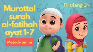 murottal animasi surah al fatihah ayat 1-7 nusa dan rara | Metode ummi