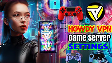 How to setup gaming server on Howdy VPN