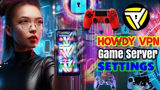 How to setup gaming server on Howdy VPN screenshot 4