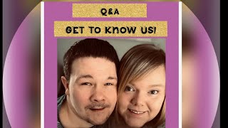 Q&A Getting to know us!