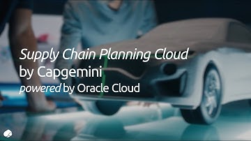 Supply Chain Planning Cloud by Capgemini powered by Oracle Cloud