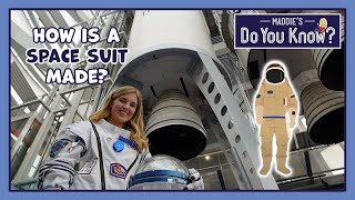 How is a Space Suit made? 🧑‍🚀 Maddie's Do You Know 👩