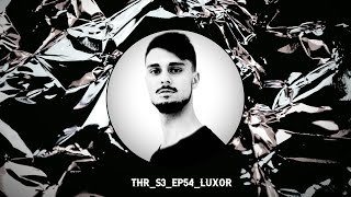 Toxic House Radio Ep. 54: @luxorofficial8519 Guest Mix