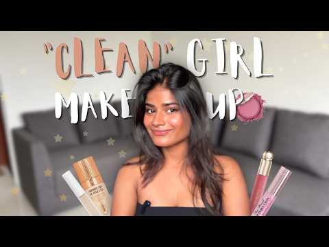 'Clean Girl' Makeup