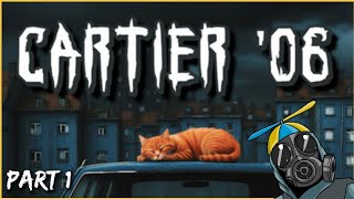 Bogdahan No. 1! Checking Out Cartier '06! #Gaming #IndieGame #HorrorGaming