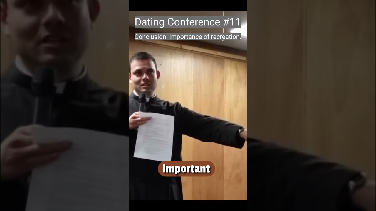 @thecatholicwire Dating Conference #11 #FrZepeda 
