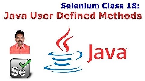 Selenium 18: Java User Defined Methods