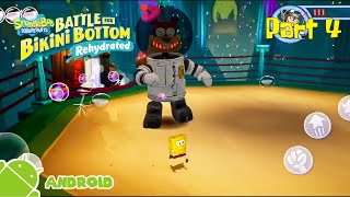 SpongeBob: Battle for Bikini Bottom – Rehydrated Gameplay Part 4 (Android/iOS)