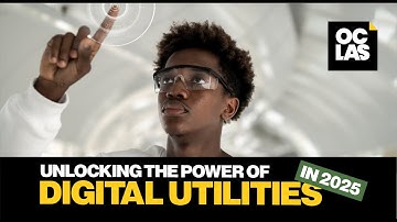 Unlocking the Power of Digital Utilities in 2025 | AI, IoT & Smart Grids