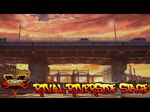 Street Fighter V / 5 RIVAL RIVERSIDE STAGE Theme [All Parts Mix]