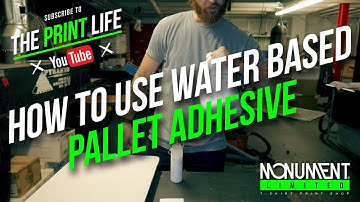 How to Screen Print: Using Water Based Pallet Adhesive.