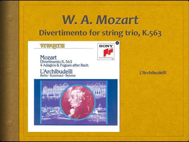 Mozart, Divertimento for String Trio, K.563 - Video Score - L