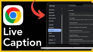 How to enable live caption on google chrome