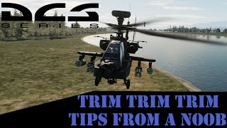 DCS World | AH-64D Apache | TRIM TRIM TRIM! | Explained