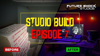 How To Build Professional Home Studio Episode 7 Future Shock Studios