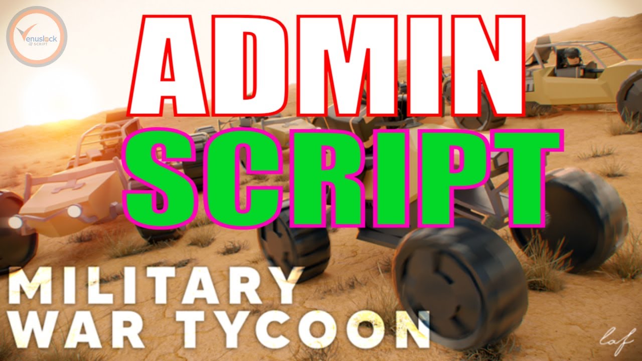 Military War Tycoon Script: Download All Scripts [100% Working] - Krnl