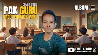 Album Dangdut Slow Cover by Pak Guru