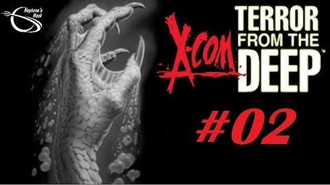 X-Com 2: Terror from the Deep [TFtD ep 2] - Gillmen Crash Site