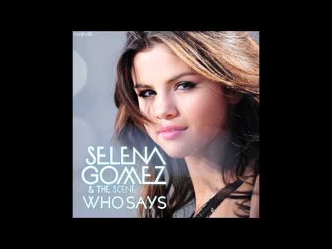 Selena Gomez (+) Who Says - www.SongsLover.com