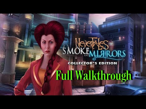Letu0027s Play - Nevertales 3 - Smoke u0026 Mirrors - Full Walkthrough