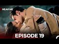 Hear Me Episode 19 Hindi Dubbed FULL HD 