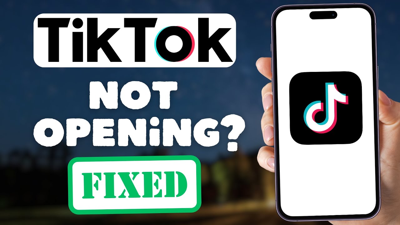 How To Fix TikTok Not Opening Problem 2026