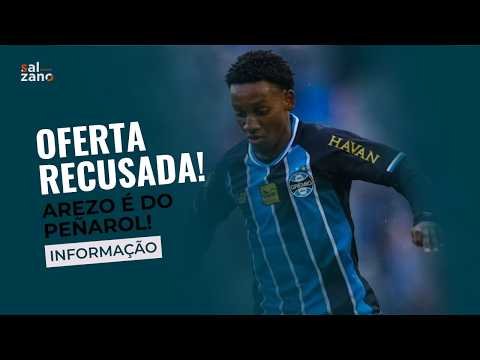 GRÊMIO: GABRIEL MEC! | PROPOSTA PRECISA SER MAIOR! | VALOR EXIGIDO! | PEÑAROL COMPRA AREZO...