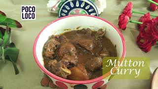 Mutton Curry | Poco Loco Healthy Recipe | Quick and Easy Recipe screenshot 5