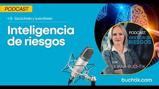 Inteligencia de riesgos. ¿Qué y para qué?