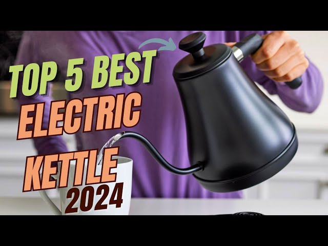 11 Best Kettles of 2024 - Reviewed