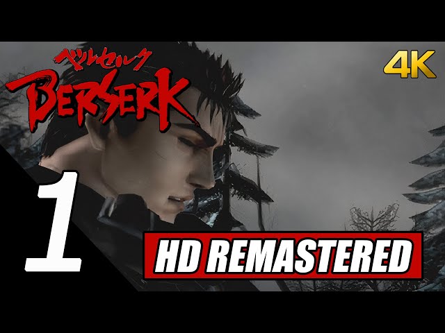 Berserk, 4K 60 FPS Remaster