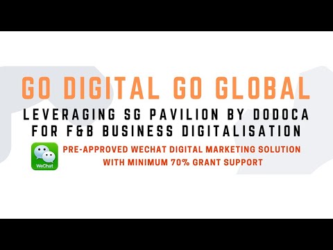 Go Digital Go Global: Leveraging SG Pavilion by Dodoca for F&B Business Digitalisation