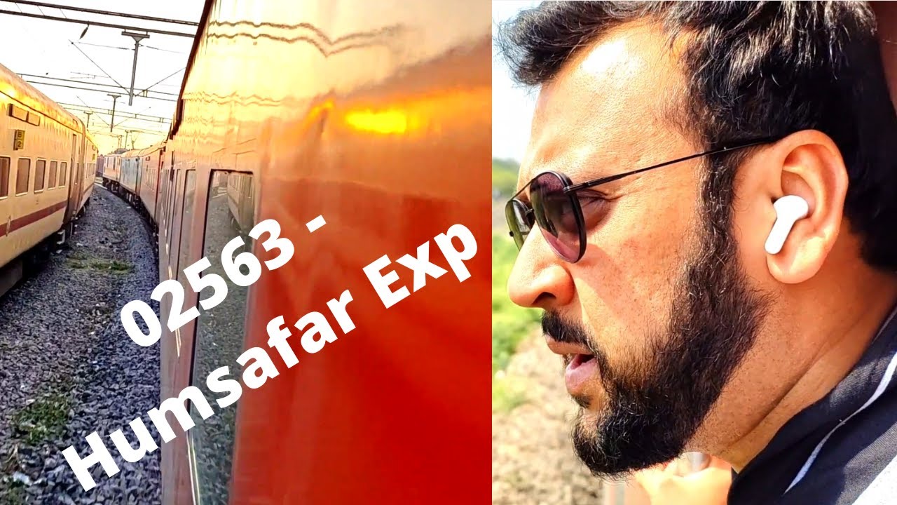 Barauni to New Delhi : -02563 Saharsa Humsafar Experess : Full Jouney ...