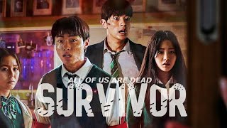 All Of Us Are Dead · Survivor