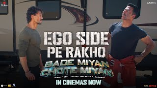Ego Side Pe Rakho - Bade Miyan Chote Miyan In Cinemas Now Akshay Kumar Tiger Shroff