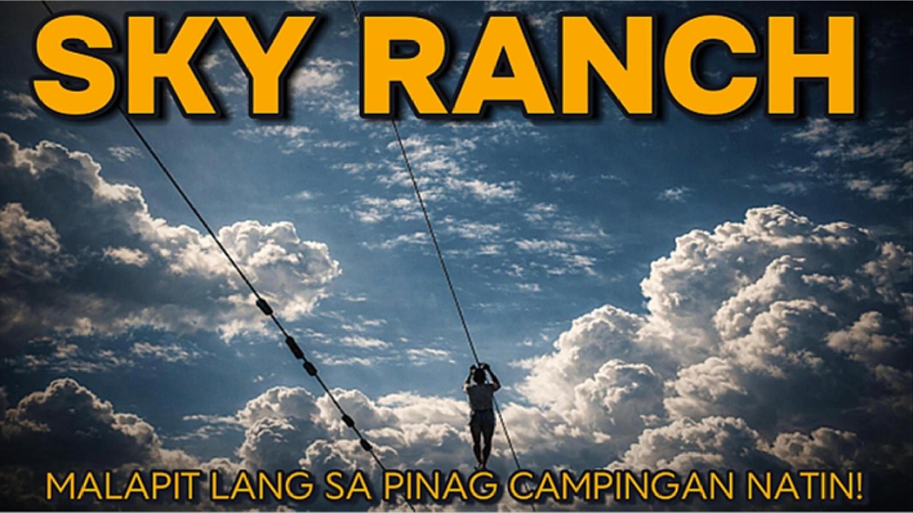 SKY RANCH - First Zipline Experience - MotoCamping - Travel