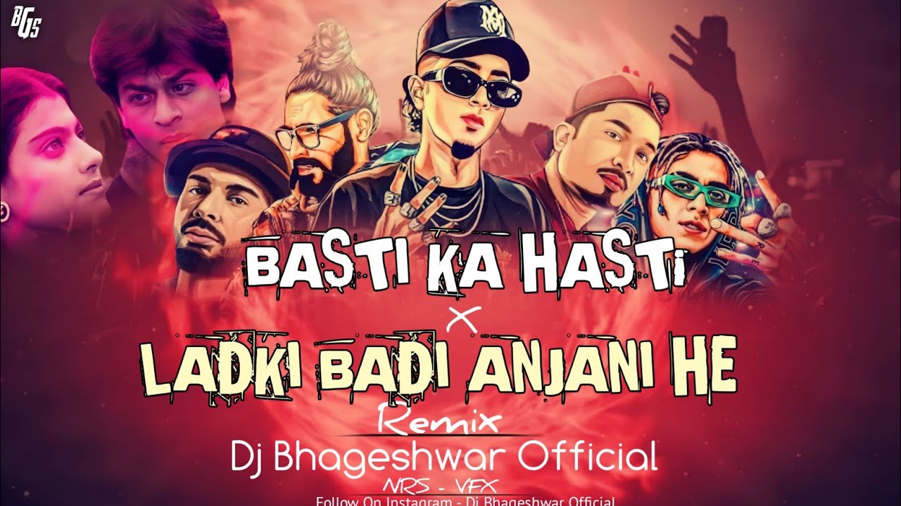 Dj Bhageshwar Mandla   Ladki Badi Anjani He  Mc Sten Basti Ka Hasti  Old Hindi Song 