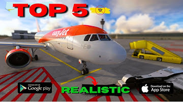 Top 5 most realistic flight simulators ANDROID/IOS 2025