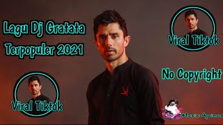Download Lagu Dj Viral Tiktok Remix ||| Musik Full Bass ||| Gratata - No Copyright MP3