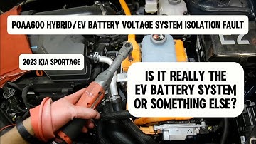 P0AA600 Hybrid/EV Battery Voltage System Isolation Fault, Is it really The EV Battery?@WrenchingRyan