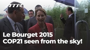 COP21 seen from the sky! - Day 4 highlights