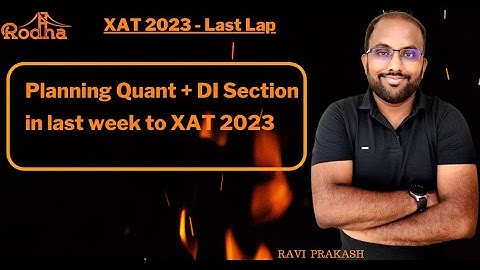 XAT Preparation Strategy I XAT Important Topics I Aim 99 Percentile in XAT 2023 I Quant & DI