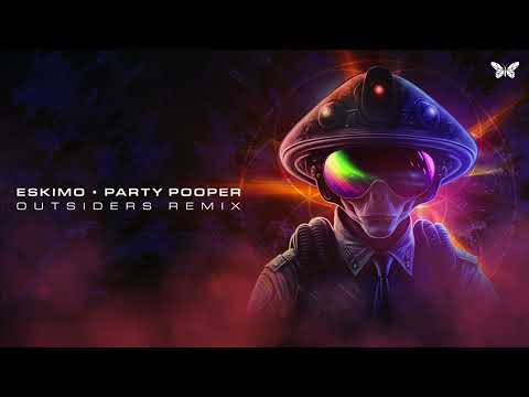 Eskimo - Party Pooper (Outsiders Remix) 2023